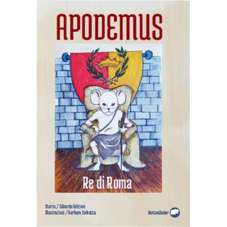 APODEMUS Re di Roma